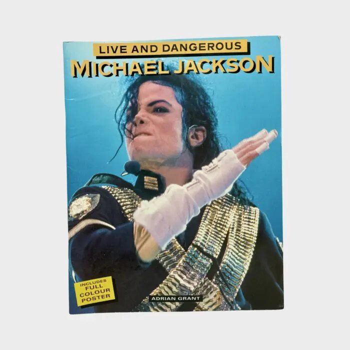 Michael Jackson Live And Dangerous by Adrian Grant Book (UK)