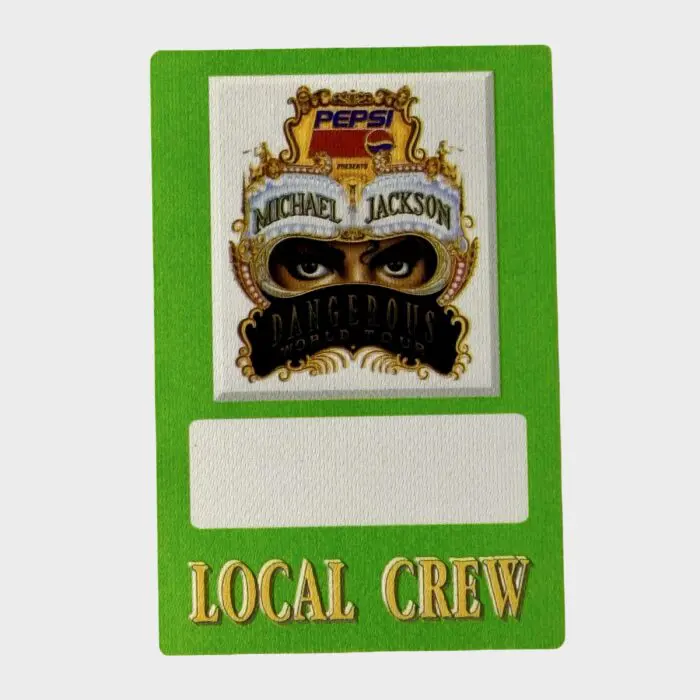 Michael Jackson Dangerous Tour Cloth Backstage Pass Local Crew
