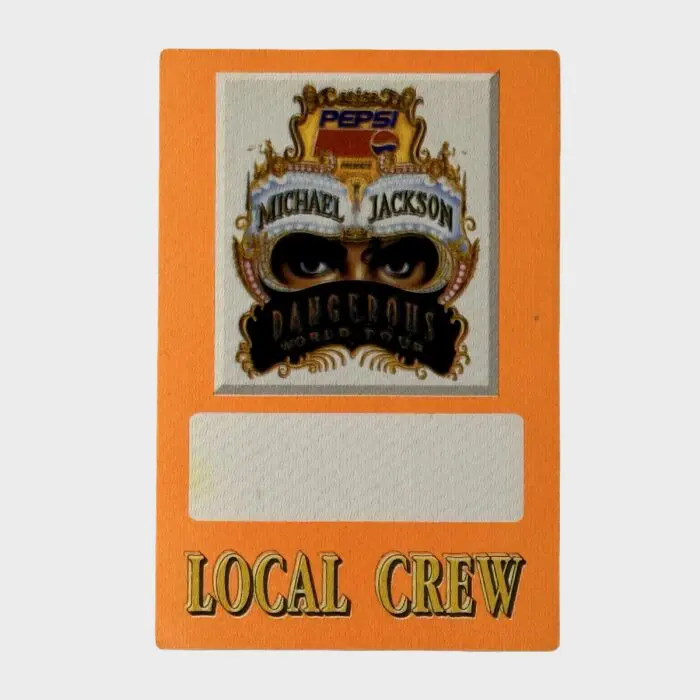 Michael Jackson Dangerous Tour Cloth Backstage Pass Local Crew